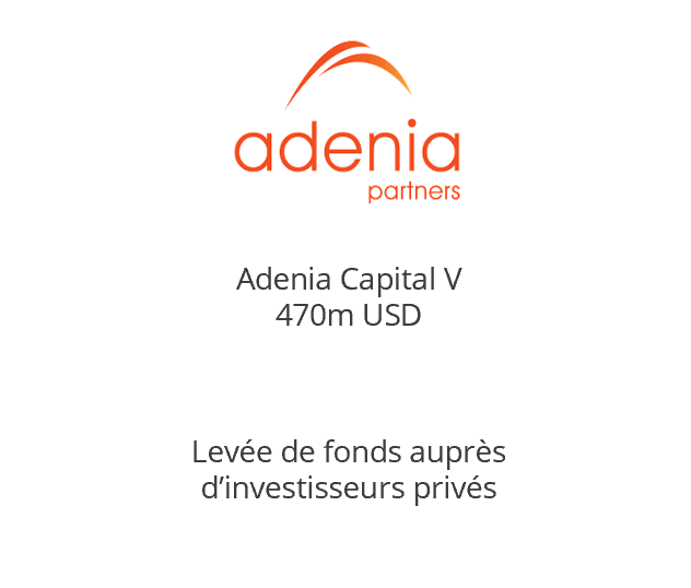 levée de fonds d’Adenia Capital V