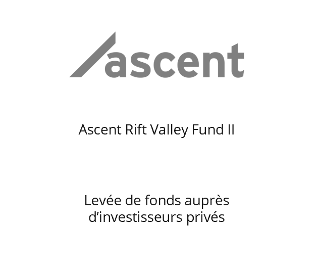 Levée de fonds Ascent Capital